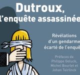 L'Affaire Dutroux #1 - Rouvrons la boîte de pandore